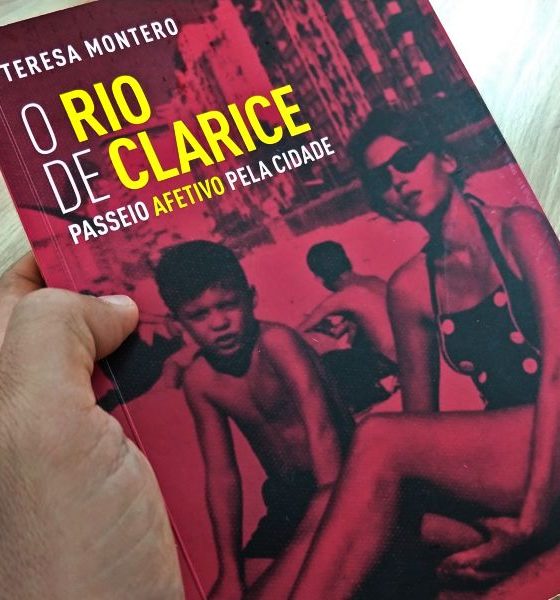 O Rio de Janeiro de Clarice Lispector: passeio afetivo pela cidade